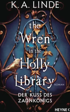 Penguin Random House New Adult|Enemies To Lovers-The Wren in the Holly Library - Der Kuss des Zaunkönigs