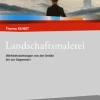 Klett Ernst /Schulbuch Nach Fächern·Kunst*Thema Kunst Sekundarstufe II. Landschaftsmalerei