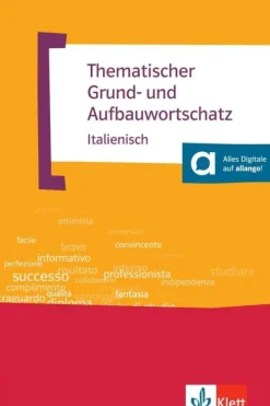 Klett Sprachen GmbH Abi Trainer·Fremdsprachen|Mittlere Reife·Fremdsprachen-Thematischer Grund- und Aufbauwortschatz Italienisch