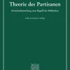 Duncker & Humblot GmbH Politik & Arbeit-Theorie des Partisanen.