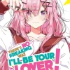 There's No Freaking Way I'll be Your Lover! Unless... (Light Novel) Vol. 7*Penguin LLC US Clearance