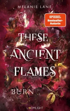 Loomlight High Fantasy|Drachen-These Ancient Flames 2: Burn