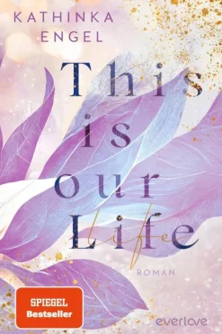 Piper ebooks Reich, Berühmt, Mächtig-This is Our Life