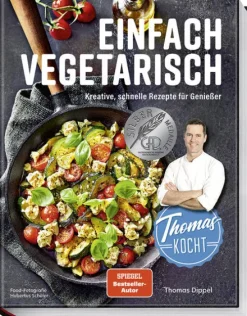 Becker Joest Volk Verlag Vegetarisch-Thomas kocht: einfach vegetarisch