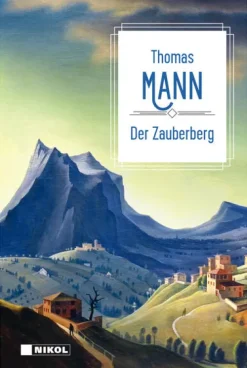 Nikol Verlagsges.mbH Klassiker-Thomas Mann: Der Zauberberg