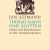 C.H. Beck Literaturwissenschaft*Thomas Mann und Ägypten