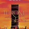 Throne of Glass 06 - Der verwundete Krieger*dtv Verlagsgesellschaft Best