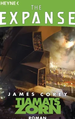 Heyne Taschenbuch Space Opera-Tiamats Zorn