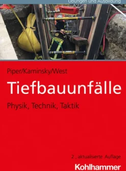 Kohlhammer W. Technik*Tiefbauunfälle