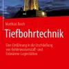 Springer Geowissenschaft*Tiefbohrtechnik