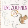 Bassermann, Edition Artbooks & Handbücher*Tiere zeichnen in 10 Minuten. 50 Tiere schnell und naturgetreu gezeichnet