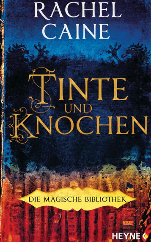 Tinte und Knochen - Die Magische Bibliothek*Heyne Verlag Outlet