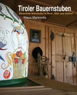 Tiroler Bauernstuben*Weger, A. KG Best