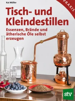 Tisch- und Kleindestillen*Stocker Leopold Verlag Outlet