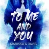 Impress Reime & Lieder*To Me and You. Marissa & Davis (My Way To You 2)