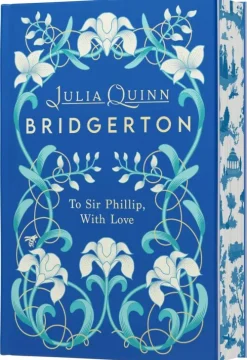 Harper Collins Publ. USA Romance*To Sir Phillip, With Love Deluxe Collector's Edition