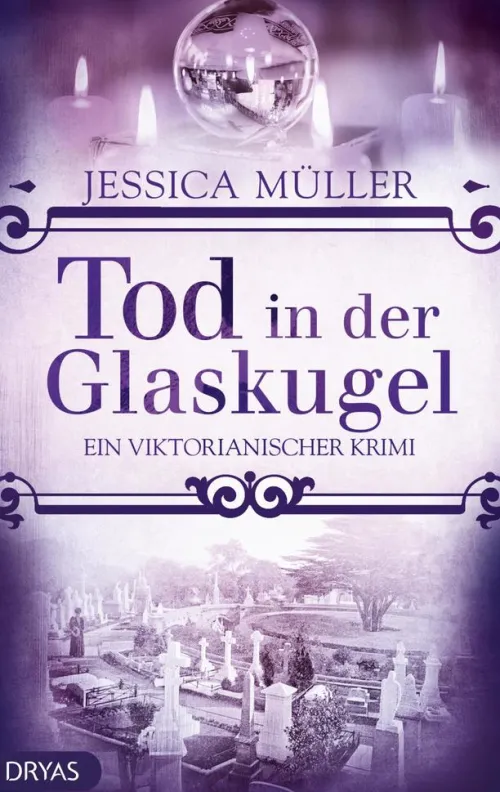 Dryas Verlag Historische Krimis-Tod in der Glaskugel