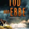 dp DIGITAL PUBLISHERS GmbH Polizeiarbeit & Forensik|Weibliche Ermittlerinnen*Tod und Ebbe | Der Nordseekrimi mit einer taffen Ermittlerin