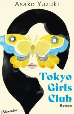 Aufbau Verlage GmbH Literatur*Tokyo Girls Club