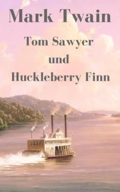 Tom Sawyer und Huckleberry Finn*BoD - Books on Demand Outlet