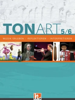 Helbling Verlag GmbH Nach Fächern·Musik*TONART 5/6. Schulbuch
