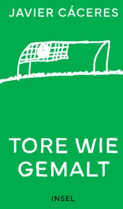 Tore wie gemalt*Insel Verlag GmbH Sale