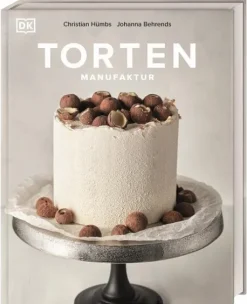 Dorling Kindersley Verlag Star-Köche|Gäste & Feste-Tortenmanufaktur