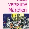 BoD - Books on Demand Märchen & Sagen-Total versaute Märchen