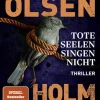 Penguin Verlag Thriller*Tote Seelen singen nicht