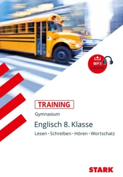 Training Gymnasium - Englisch 8. Klasse Lesen, Schreiben, Hören, Wortschatz*Stark Verlag GmbH Discount