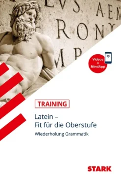 Training Gymnasium - Latein Wiederholung Grammatik mit Videos*Stark Verlag GmbH