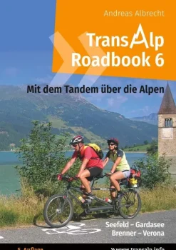 BoD - Books on Demand Radreisen & Radtouren*Transalp Roadbook 6: Mit dem Tandem über die Alpen