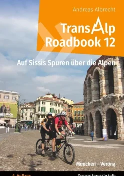BoD - Books on Demand Radreisen & Radtouren-Transalp Roadbook 12: Transalp München - Verona