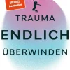 Trauma ENDLICH überwinden*Ullstein Allegria Discount