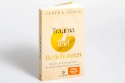 Trauma und Beziehungen*ARKANA Verlag New