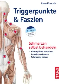 Trias Ratgeber*Triggerpunkte & Faszien
