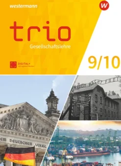 Westermann Schulbuch Nach Fächern·Politik & Sozialkunde-Trio Gesellschaftslehre 9 / 10. Schulbuch. Für Gesamtschule und Realschule plus in Rheinland-Pfalz