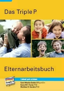 Triple P Deutschland Familie & Kind-Triple P Elternarbeitsbuch