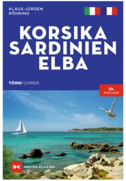 Delius Klasing Vlg GmbH Wandern*Törnführer Korsika - Sardinien - Elba