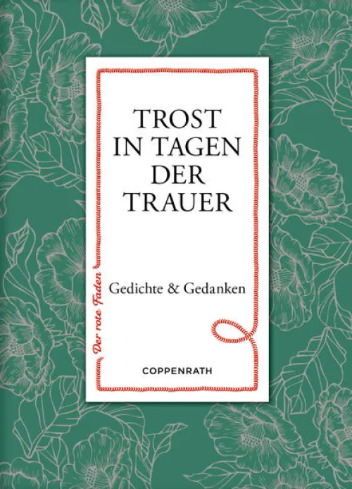 Coppenrath, Münster Trauer-Trost in Tagen der Trauer