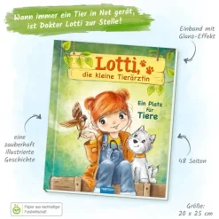Trötsch Verlag GmbH 6-10 Jahre*Trötsch Lotti, die kleine Tierärztin Ein Platz für Tiere