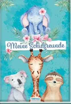 Trötsch Verlag GmbH Freundebücher*Trötsch Meine Schulfreunde Tierfreunde