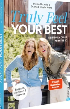 Christian Verlag GmbH Vollwertküche*Truly Feel Your Best