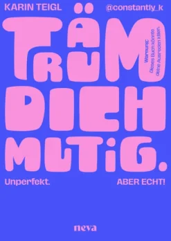 Goldegg Verlag GmbH Psychologie*Träum dich mutig