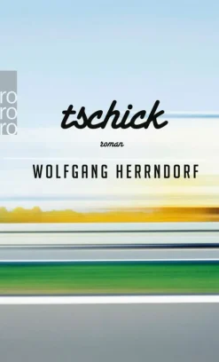 Tschick*Rowohlt Verlag GmbH