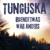 Tunguska*EPV Verlagsgesellschaft M New