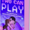 Two Can Play - Die spielerische Weiterentwicklung von Liebe*Ruetten und Loening GmbH Best