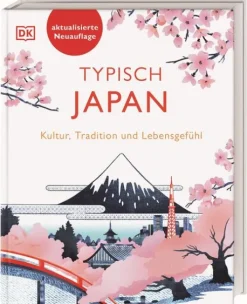 Dorling Kindersley Reise Reiseführer*Typisch Japan