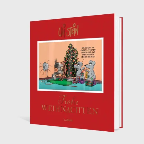 Lappan Verlag Cartoons*Uli Stein: Festtage!: Frohe Weihnachten