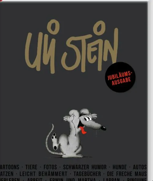 Lappan Verlag Cartoons*Uli Stein: Festtage!: Jubiläumsausgabe